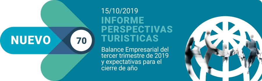 Informe Perspectivas Turísticas N70 - Tercer trimestre 2019